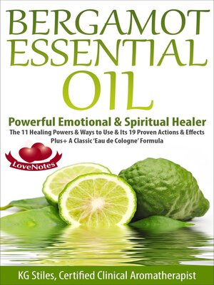 cover image of Bergamot Essential Oil Powerful Emotional & Spiritual Healer